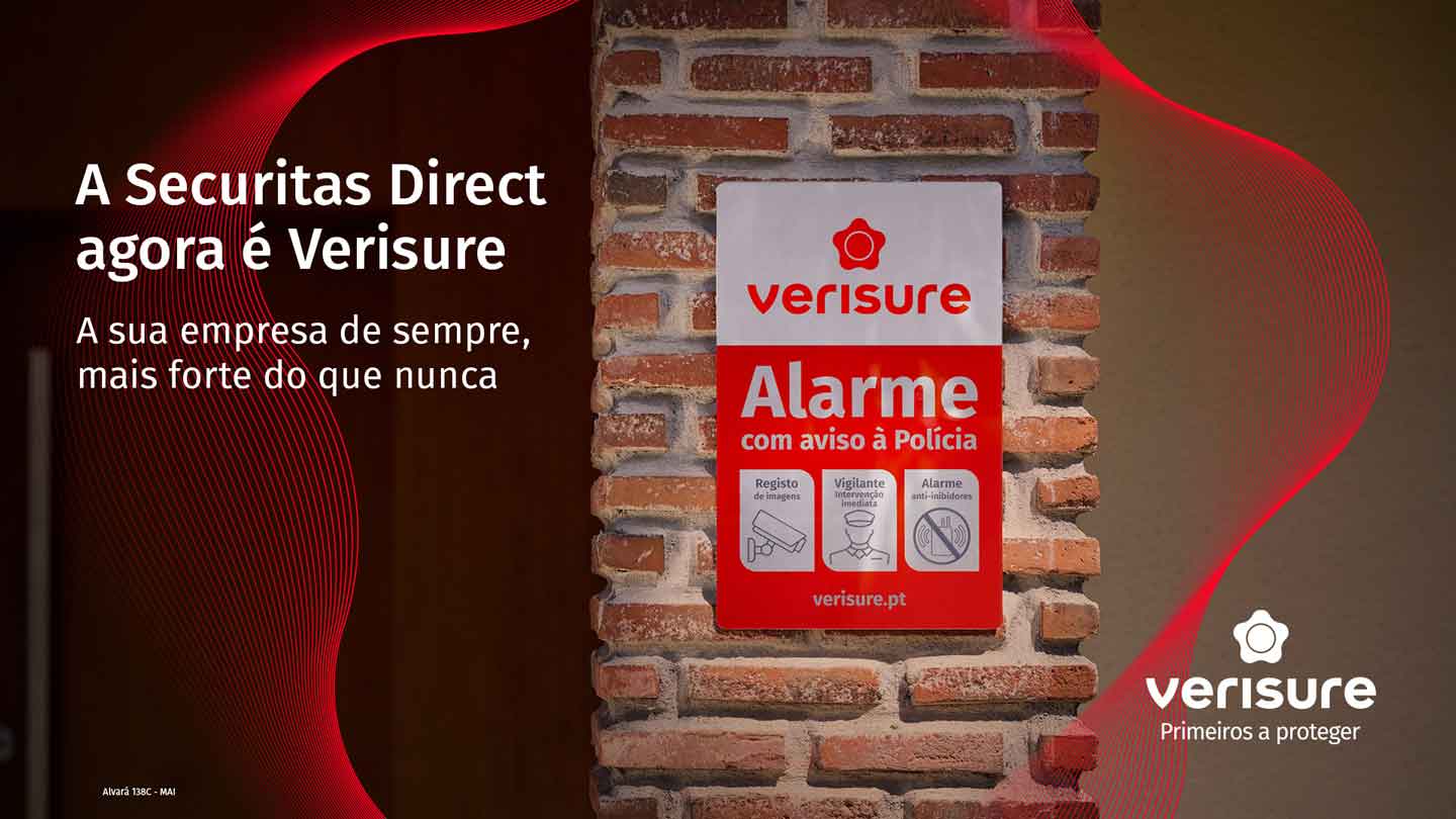 Placa da Verisure com aura vermelha e um texto que diz "A Securitas Direct agora é Verisure, a sua empresa de sempre mais forte que nunca""